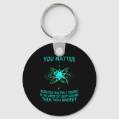 Porte-clés You You Energy Funny Physicist Physics Lover (Recto)
