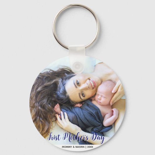 Porte-clés Your First Mother's Day personalised photo (Recto)