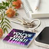 Porte-clés You've Got This (Devant Droit)