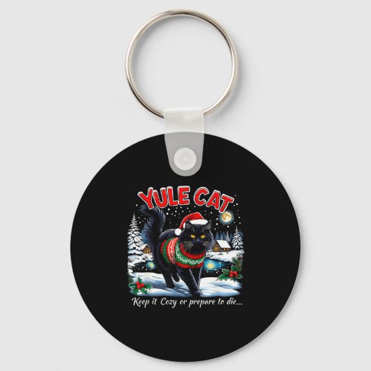 Porte-clés Yule Cat Keep It Cozy Funny Christmas Quote  (Recto)