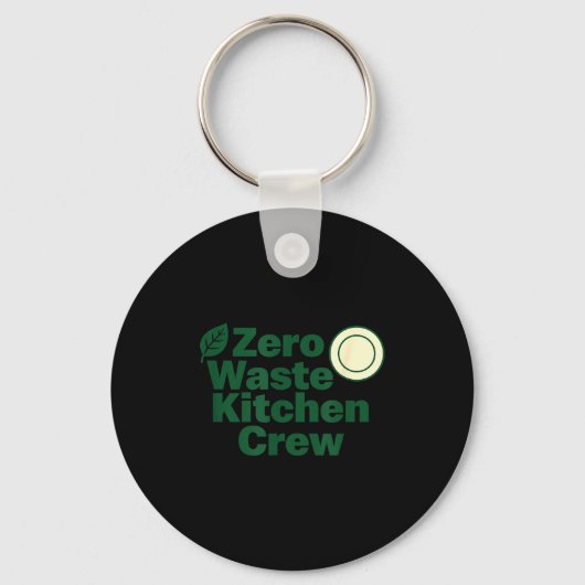 Porte-clés Zero Waste Kitchen Crew Sustainability Design  (Recto)