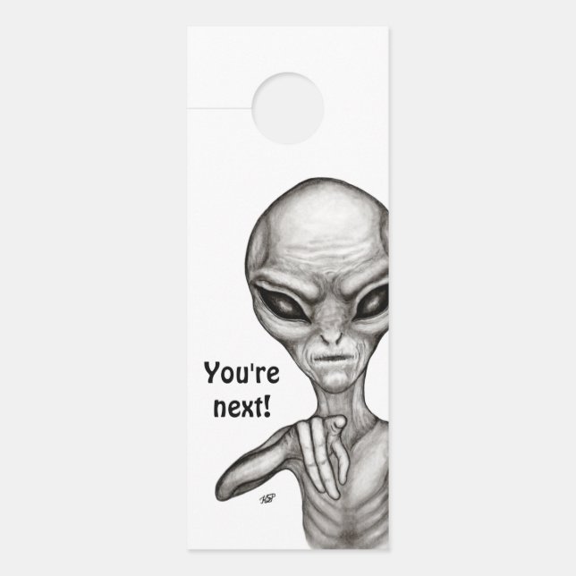 Porte Mauvais Alien, Tu es le prochain ! Affichette de p (Devant)