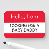 Porte-nom Bonjour ... A la recherche d'un papa bébé (En situation)