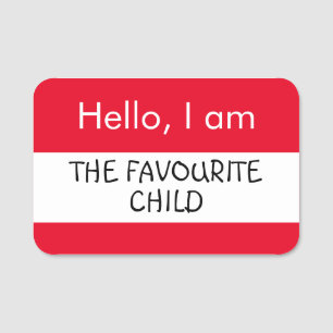 Porte-nom Bonjour ... Enfant favori