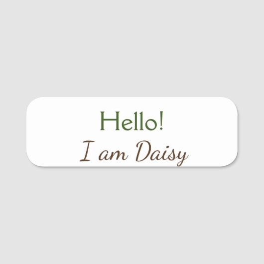 Porte-nom Bonjour je suis Daisy ajouter nom texte simple min (Devant)