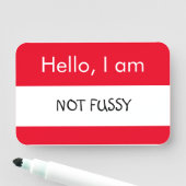 Porte-nom Bonjour ... Pas Fussy (En situation)
