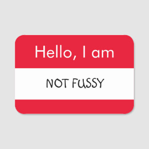 Porte-nom Bonjour ... Pas Fussy
