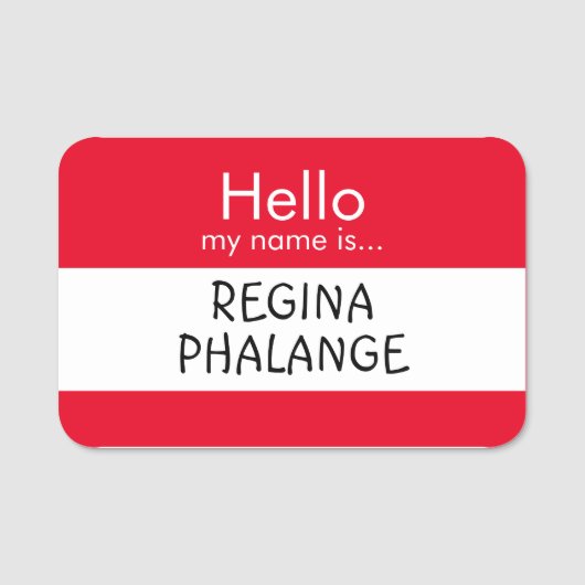 Porte-nom Bonjour ... Regina Phalange (Devant)