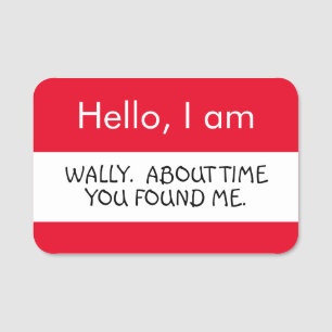 Porte-nom Bonjour ... Wally