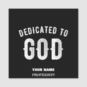 PORTE-NOM DÉDIÉ À DIEU PERSONNALISABLE COOL TEXTE BLANC