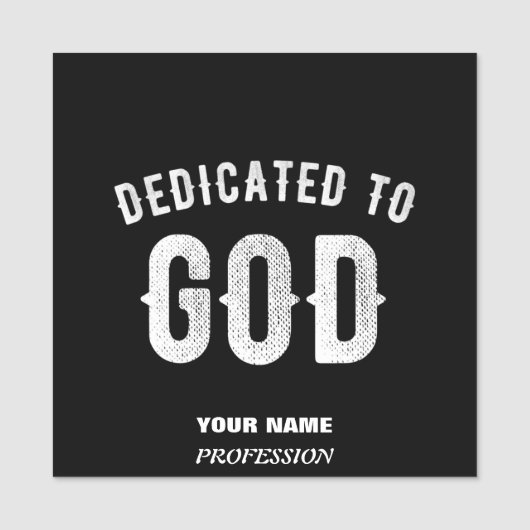 PORTE-NOM DÉDIÉ À DIEU PERSONNALISABLE COOL TEXTE BLANC (Devant)