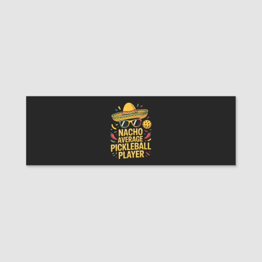 Porte-nom Nacho Average Pickleball Player (Devant)