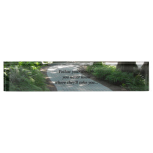 Porte-nom Pour Bureau Allée de jardin avec message de motivation