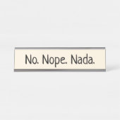 Porte-nom Pour Bureau Aucun Nope Nada (Devant)