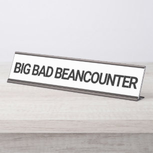 Porte-nom Pour Bureau Big Bad Beancounter Funny Comptable CPA 