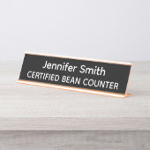Porte-nom Pour Bureau Certified Bean Counter Personalized Name Plate (Devant)