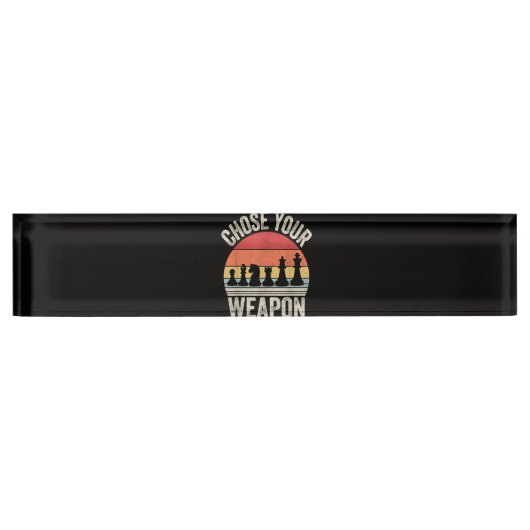 Porte-nom Pour Bureau Choose Your Weapon (Devant)