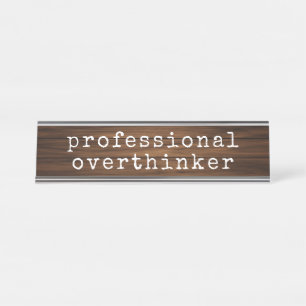 Porte-nom Pour Bureau Citation amusante de Overthinker Anxiété Humour 