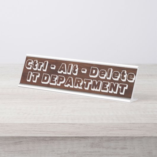 Porte-nom Pour Bureau Ctrl Alt Delete - Service informatique (Devant)