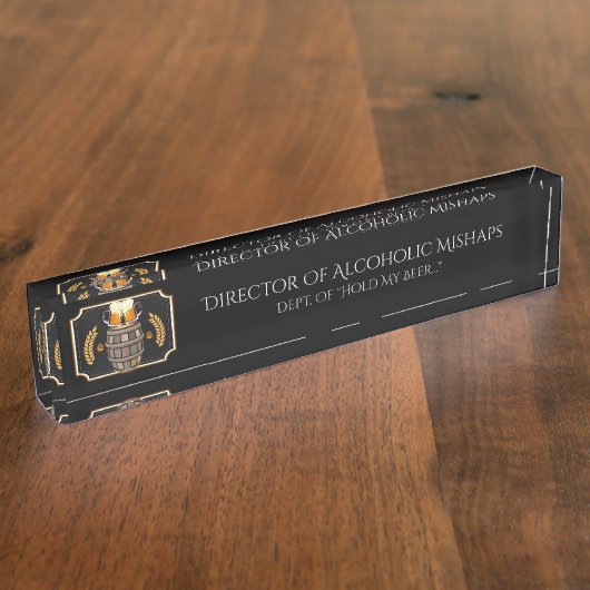 Porte-nom Pour Bureau Directeur De L'Humour Alcoholic Mishaps (Taille)