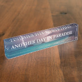 Porte-nom Pour Bureau Drôle un "autre jour dans le paradis " (Taille)