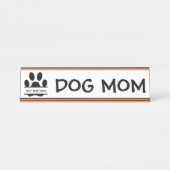 Porte-nom Pour Bureau Empreinte de patte maman chien (Devant)