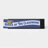 Porte-nom Pour Bureau Funny Queen Of The Classroom Enseignant (Devant)