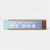 Porte-nom Pour Bureau Interrogez-moi au sujet de mon signe bleu de (Devant)