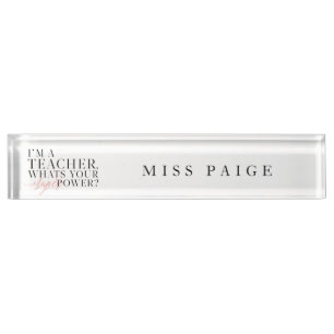 PORTE-NOM POUR BUREAU JE SUIS ENSEIGNANT, QUEL EST TON SUPER POUVOIR ?