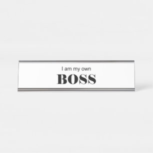 Porte-nom Pour Bureau Je suis mon propre patron !