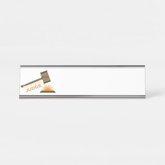 Porte-nom Pour Bureau Jusqu'Au Juge (Devant)