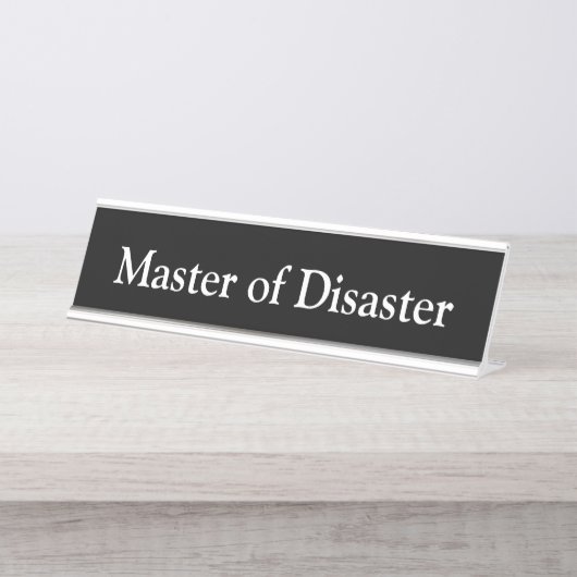 Porte-nom Pour Bureau Maître de catastrophe, (Devant)