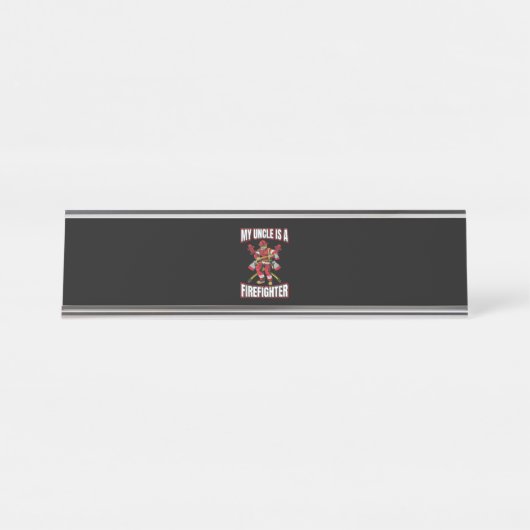 Porte-nom Pour Bureau Mon Oncle Est Pompier (Devant)