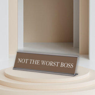 Porte-nom Pour Bureau Pas le pire patron drôle cadeau de bureau