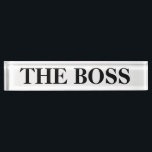 Porte-nom Pour Bureau Plaque Boss Funny Desk<br><div class="desc">Cette drôle de plaque de nom de bureau rappelle à tous les responsables du bureau. Un cadeau parfait pour le patron ou un super accessoire de bureau pour vous-même.</div>