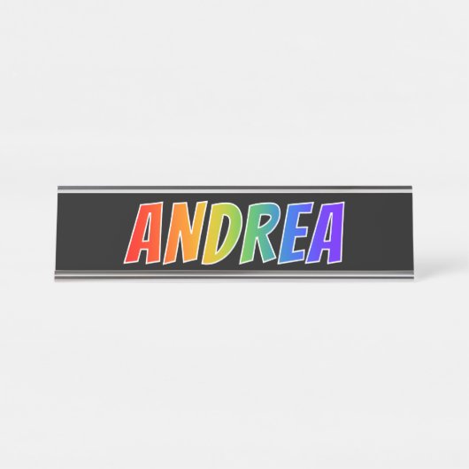 Porte-nom Pour Bureau Prénom "ANDREA" : Couleur arc-en-ciel amusant (Devant)