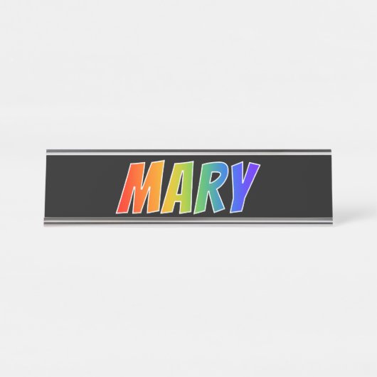 Porte-nom Pour Bureau Prénom "MARY" : Couleur arc-en-ciel amusant (Devant)