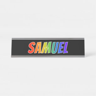Porte-nom Pour Bureau Prénom "SAMUEL" : Coloration d'arc-en-ciel
