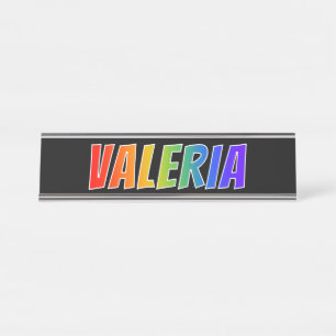 Porte-nom Pour Bureau Prénom "VALERIA" : Coloration d'arc-en-ciel