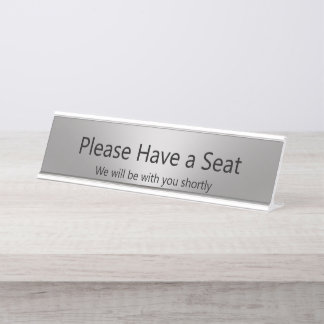 Porte-nom Pour Bureau S'il vous plaît, prenez place Nous serons avec vou