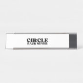 Porte-nom Pour Bureau The Status Marker | Circle Back Never Executive  (Devant)