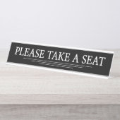 PORTE-NOM POUR BUREAU "VEUILLEZ VOUS ASSEIR" (Devant)