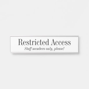 Porte-nom Pour Porte Ancien "accès restreint"