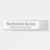 Porte-nom Pour Porte Ancien "accès restreint" (Devant)