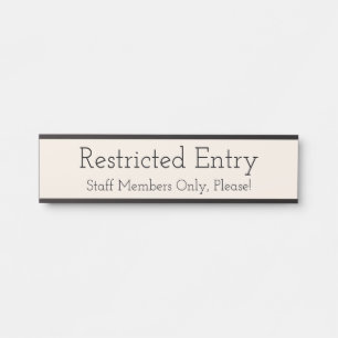 Porte-nom Pour Porte "Entrée restreinte" branchée
