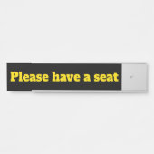 Porte-nom Pour Porte Gras & Eyecatching "S'il vous plaît, asseyez-vous" (Devant)