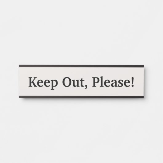 Porte-nom Pour Porte Humble, Respectueux et basique "Restez dehors, s'i (Devant)