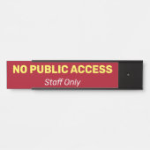 Porte-nom Pour Porte Humble, simple et basique "PAS D'ACCÈS PUBLIC" (Devant)