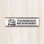 Porte-nom Pour Porte La vie comme le poker (Devant)