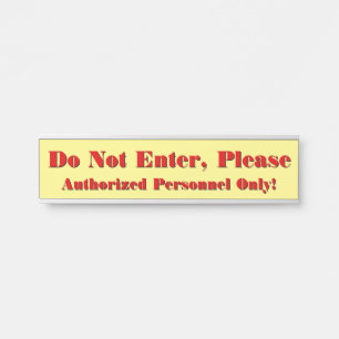 Porte-nom Pour Porte "N'Entrez Pas, S'Il Vous Plaît"